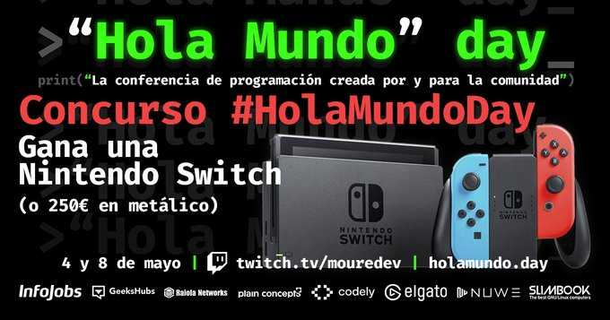 Quantosh's tweet photo. ¡Participa en el concurso #HolaMundoDay y gana una Nintendo Switch! Sigue a
@MoureDev
en Twitch. ¡No te lo pierdas! 🎮 #concurso #gaming #premio https://t.co/BIUoLtkqBk