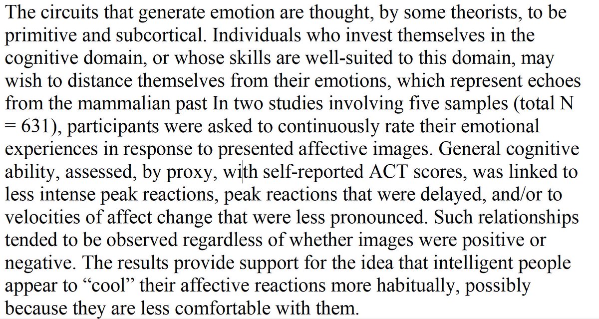 DegenRolf's tweet photo. "The results provide support for the idea that intelligent people appear to “cool” their affective reactions more habitually, possibly because they are less comfortable with them." https://t.co/5aYHyKehMg https://t.co/E1VGBFTbVj
