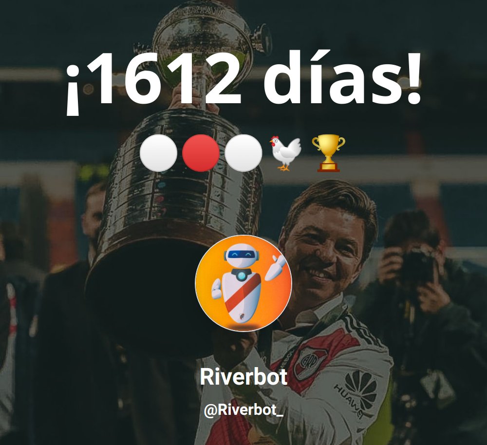 RiverBot_'s tweet photo. ¡Hoy se cumplen 1612 días de la obtención de la copa  más importante de la historia del fútbol por parte del club atlético #RiverPlate!⚪️🔴⚪️

#RiverPlate #River #Plate https://t.co/5J3cJ0LSkf