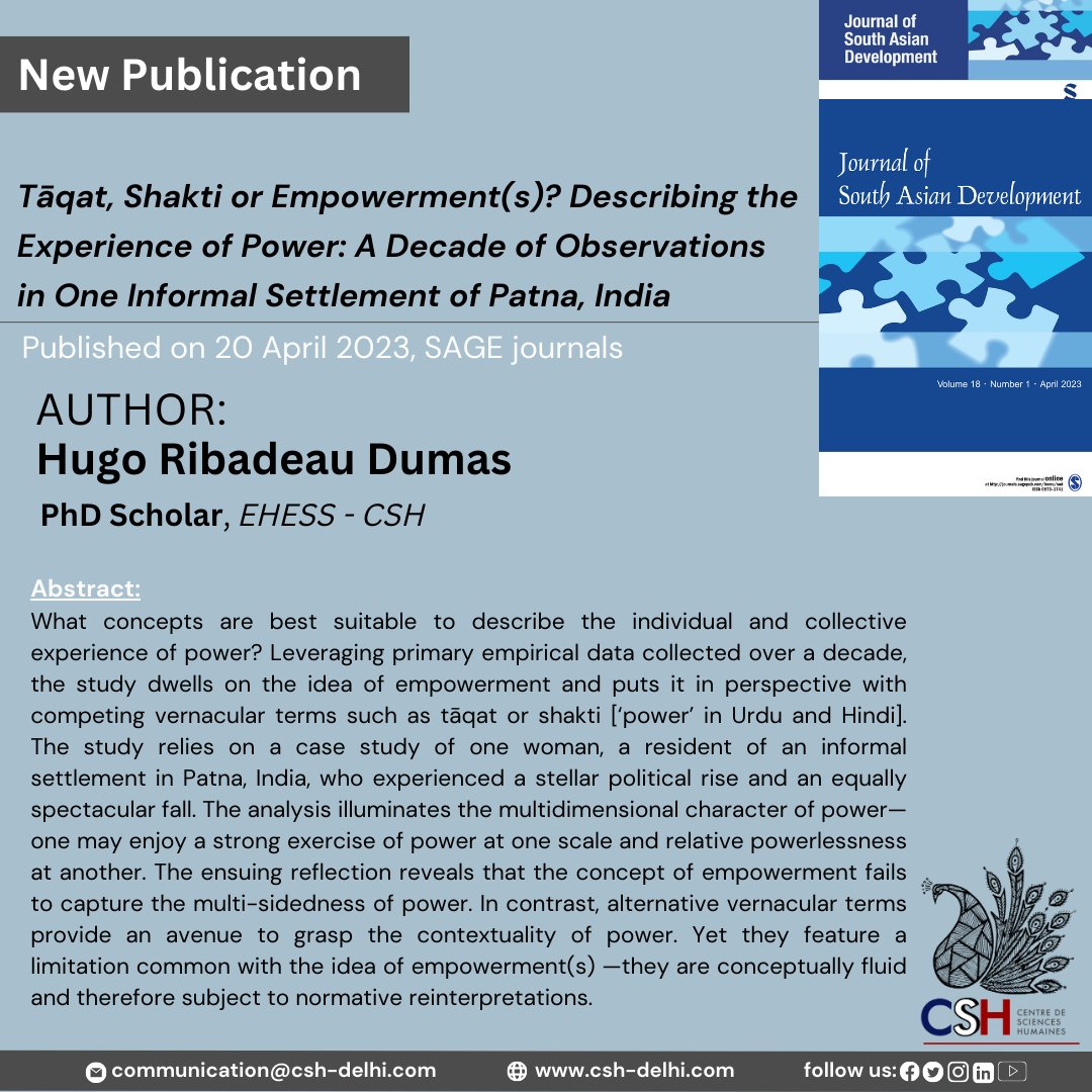 @Hugo_RibadeauD, Ph.D scholar @EHESS_fr authored an article: “Tāqat, Shakti or Empowerment(s)? Describing the Experience of Power: A Decade of Observations in One Informal Settlement of Patna, India”, in SAGE Journals on 20 April 2023. Read his article🔗journals.sagepub.com/doi/10.1177/09…