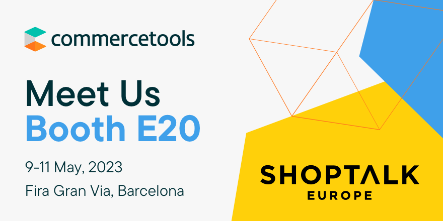commercetools's tweet photo. It's the first day of #ShoptalkEurope and we're so excited to see you all! Swing by our booth #E20 at 1pm for a surprise announcement! https://t.co/xXjsbjs4Lo