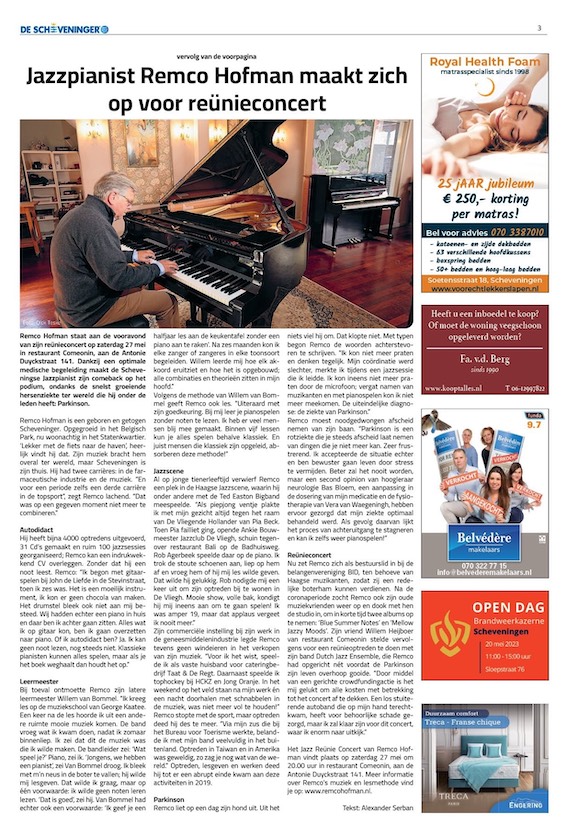 Het reünie jazzconcert is op zaterdag 27 mei om 20.00 uur in Comeonin in Den Haag.
