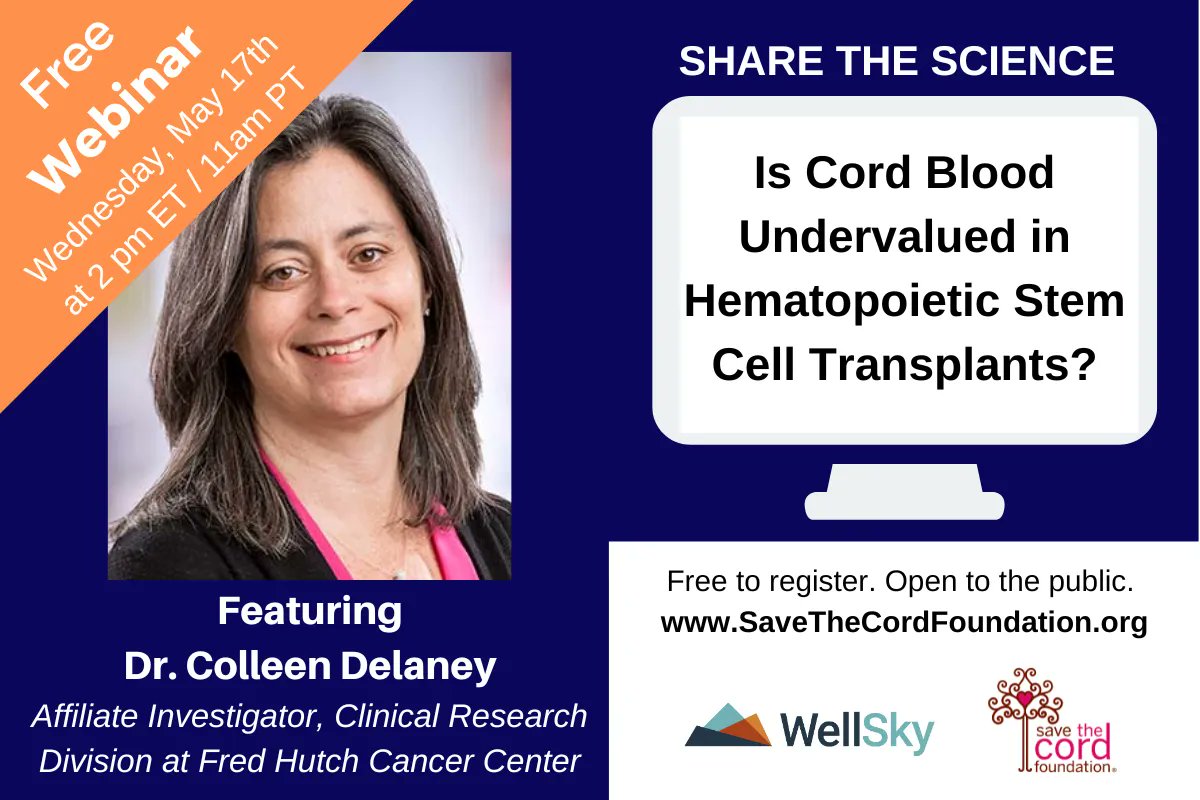 SaveTheCord's tweet photo. Next on #ShareTheScience (May 17th): Dr. Colleen Delaney to discuss trends and opportunities in cord blood usage. Learn best practices when collecting cord blood and selecting donors for allogeneic hematopoietic stem cell transplants. 
FREE WEBINAR:  https://t.co/EQjjgwGCBV https://t.co/N5eK1kxYFo