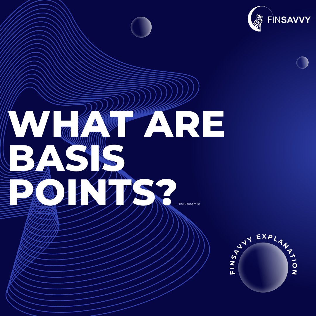 FinSavvyZA's tweet image. We asked what concept you wanted us to explain and the concept of “basis points” won.

 #basispoints #finsavvy #finance