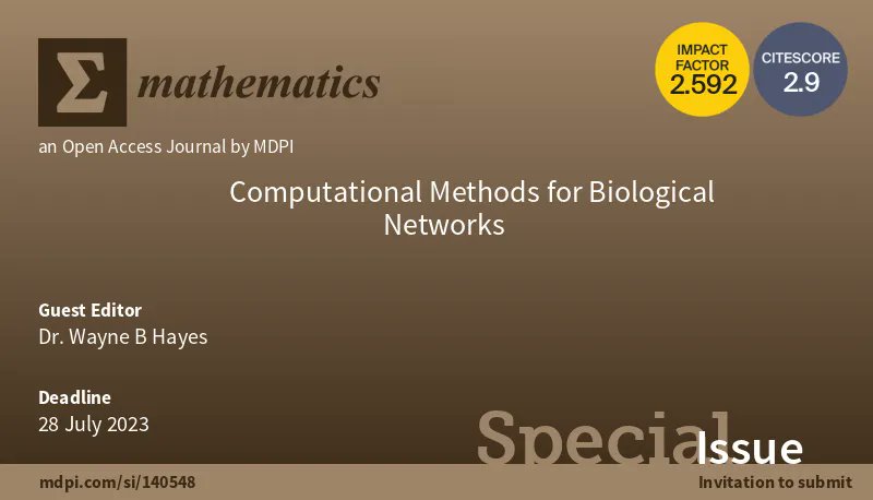 MathematicsMDPI's tweet photo. 📢 #Mathematics New Special Issue open for submission!
✨Title: #Computational Methods for Biological #Networks
🎓 Editors:  Dr. Wayne B Hayes #UniversityofCalifornia
🔗 Details: https://t.co/g2RWAnMLD3 

#NetworkAlignment #EvolutionaryDynamics

@MDPIOpenAccess  @ComSciMath_Mdpi https://t.co/sgedITcLli