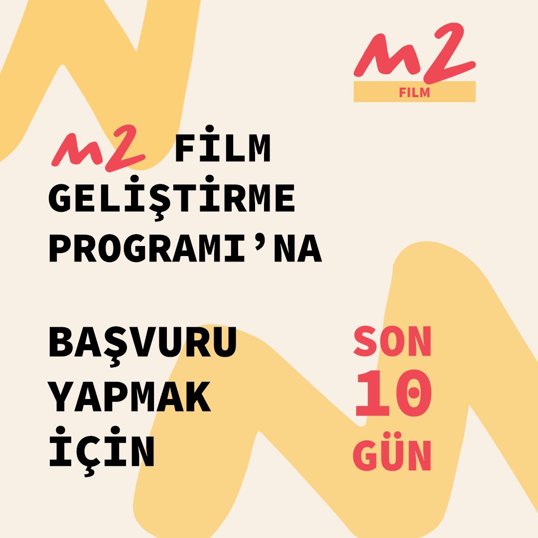 M2FilmLab's tweet photo. m2 Film Geliştirme Programı'na başvuru yapmak için SON 10 GÜN!

Detaylı bilgi için: https://t.co/CuLyLDetlL https://t.co/jVJy6D6Vlm