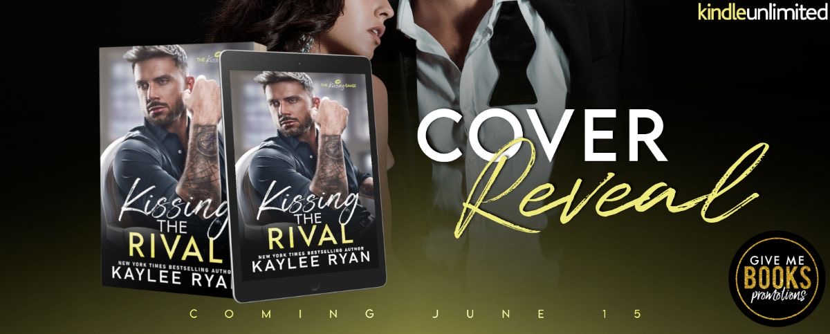 #COVERREVEAL #PREORDER I’m not just kissing the rival… I’m falling for him. Kissing the Rival by <a href="/Author_K_Ryan/">Kaylee Ryan</a> #KissingGames bit.ly/3Ly10rZ
<a href="/GiveMeBooksPR/">Give Me Books Promotions</a>