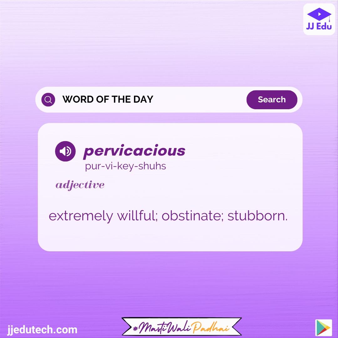 JJEDU4's tweet photo. Today’s word of the day is - pervicacious.

#edtech #wordoftheday #elearning #education #onlineclasses #class #course #mind #knowledge #updates #word #fun #learning #mastiwalipadhai #jjedu #edfunn #wordsofwisdom https://t.co/D6K6E8jIJU