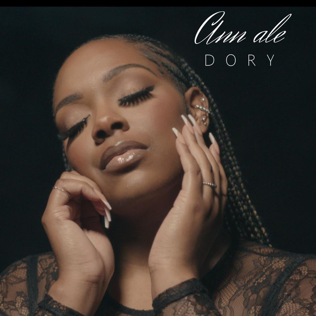Sortie le 12/05 … Soyez prêts 🚨🔥🎬🎶 Dory - « Ann Ale »