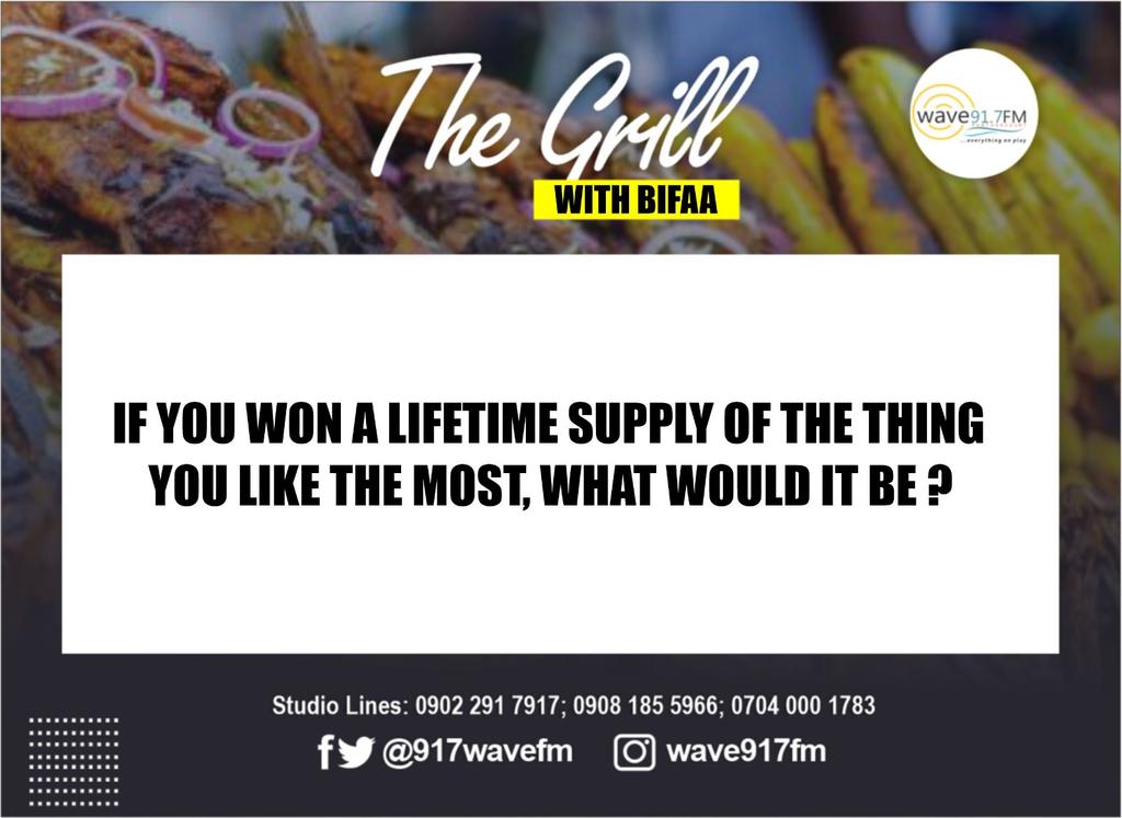 917wavefm's tweet photo. Teaser:If you won a lifetime supply of the thing you like the most , what would it be ?
Join @talkwithbifaa on #thegrill
#Music by @DjTraktunez
#WorkingTuesday #TuesdayVibe #Music #Entertainment https://t.co/PsozwvyvWu
