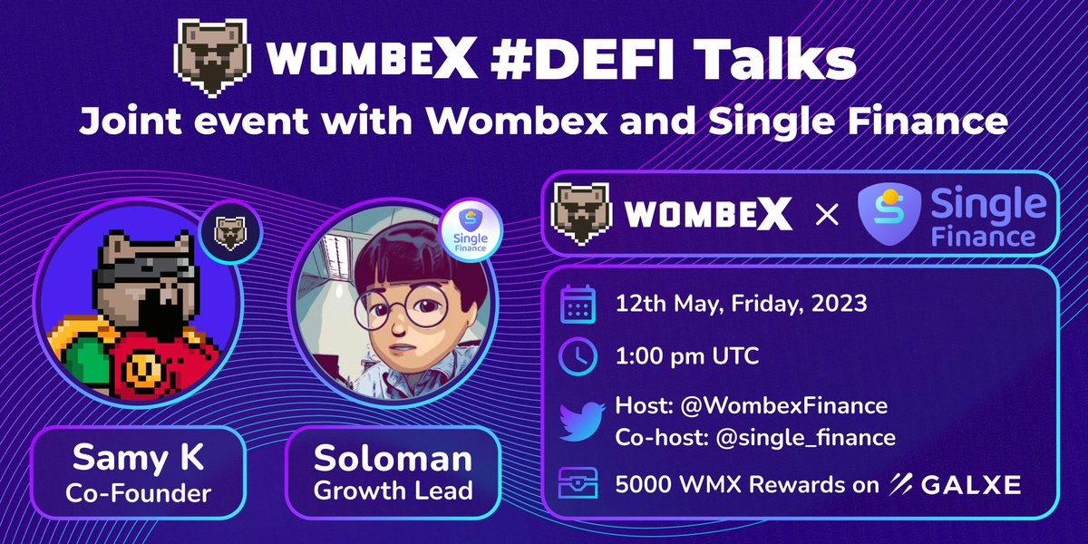 Let's get ready for Wombex #DEFI Talks with <a href="/single_finance/">Single Finance</a> joint spaces!

🗓️12th May, 1pm UTC
🎙️x.com/i/spaces/1LyxB…

5000 $WMX + OAT on <a href="/Galxe/">Galxe</a> : galxe.com/WombexFinance/…

Listeners will get +1 bonus OAT for participating to Spaces and can increase the chance of winning.