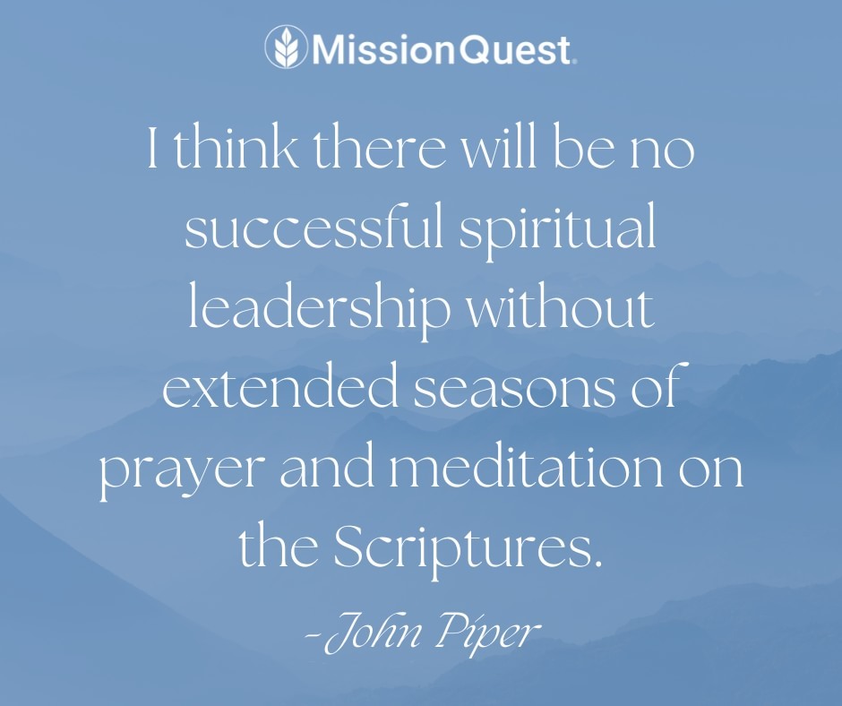 MissionQuestorg's tweet photo. "I think there will be no successful spiritual leadership without extended seasons of prayer and meditation on the Scriptures." —John Piper

Read more: https://t.co/GynlfIzJlU https://t.co/AO4PHUSnmI https://t.co/99K3djbmRM