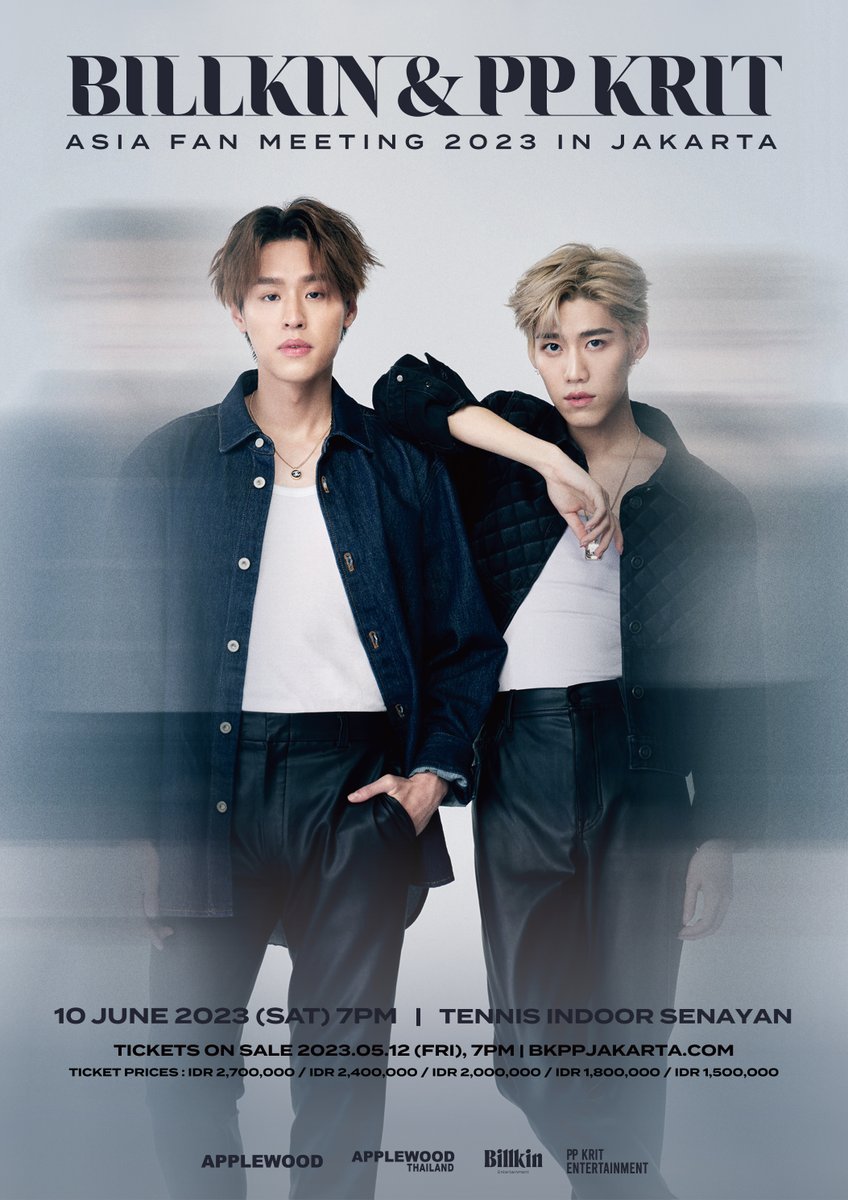 applewood_kr's tweet image. BILLKIN &amp;amp; PP KRIT Asia Fan Meeting 2023 in JAKARTA🌟

📅 10 June 2023 (Sat)
⏰ 7:00PM
📍 Tennis Indoor Senayan
🎫 Tickets on sale : 12 May 2023 (Fri), 7PM
🔗 bkppjakarta.com

#APPLEWOOD #UMG #Bbillkin #PPKritt #BKPP_AsiaFanMeeting2023 #BKPPinJKT