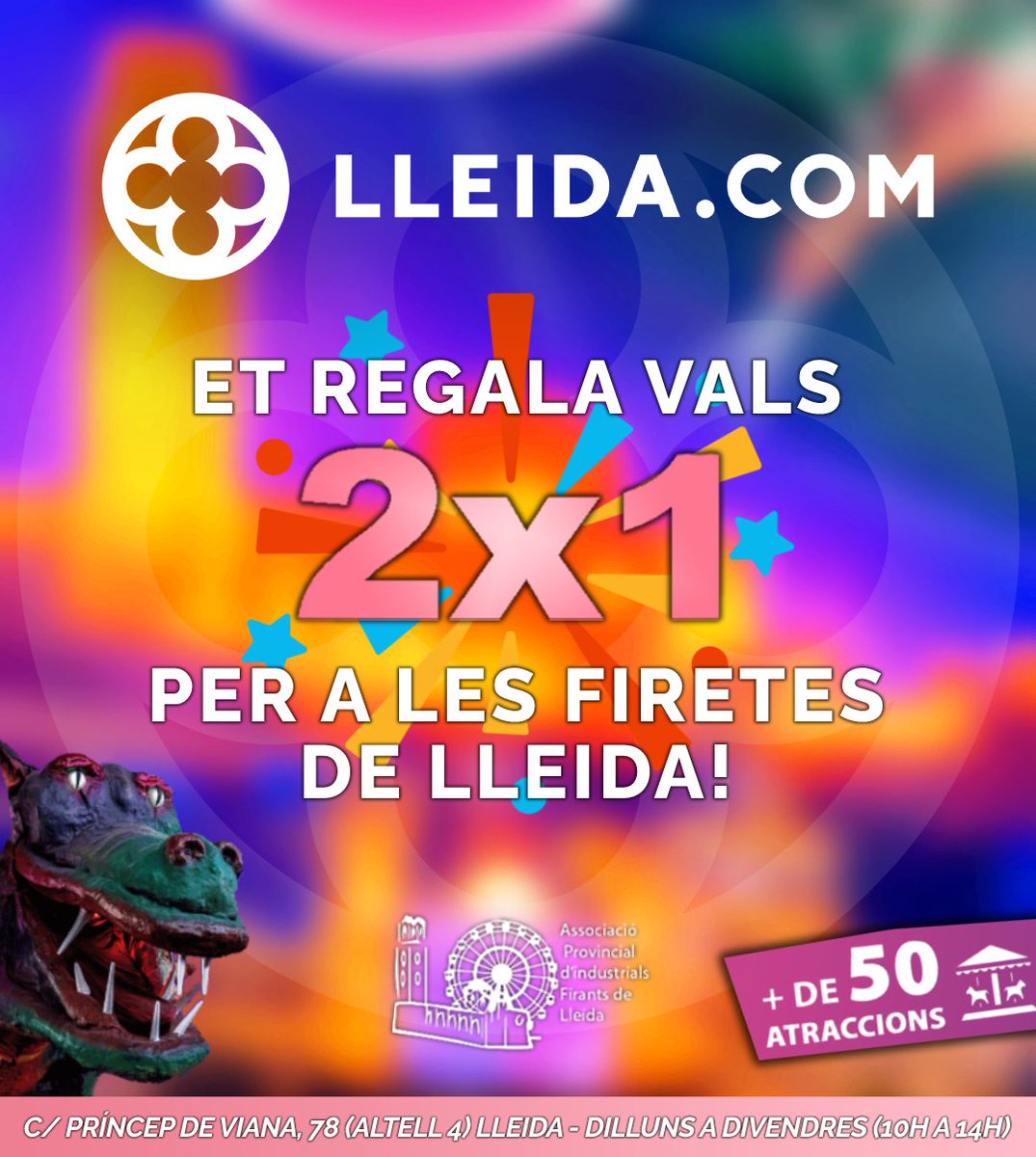 lleidacom's tweet photo. 📣 ATENCIÓ #LLEIDACOMERS! 📣 Ja tenim 2x1 per a les #Firetes de #Lleida que podeu recollir a les nostres oficines! 🎢🎟️
📌 C/ Príncep de Viana, 78, Altell 4, 25008, Lleida (Dilluns a divendres de 10h 1 4h) 🔗 Més info: https://t.co/t8FNMZQXxT https://t.co/K8e4Bq7yTu