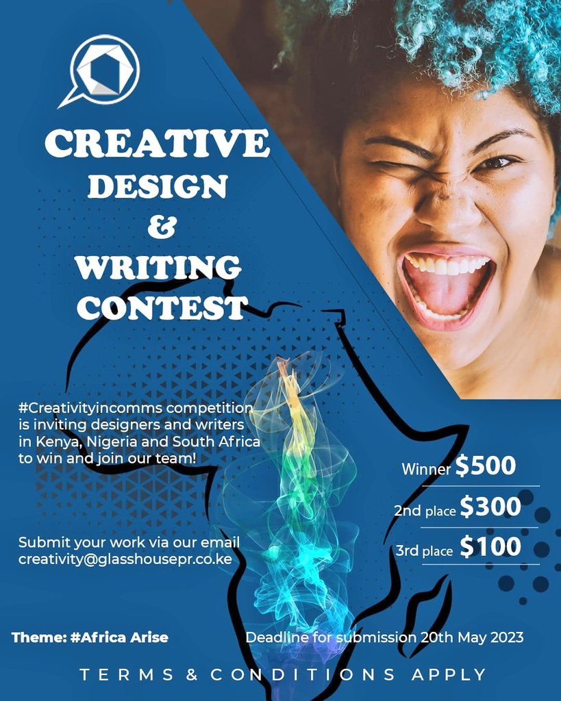 Glass_HousePR's tweet photo. We’re excited to announce the launch of the Creative Design and Writing Online Competition, under the theme of #AfricaArise and stand a chance to win up-to $500. Submit your work by 20th May 2023. #CreativityInComms https://t.co/X2t6RiWxKu