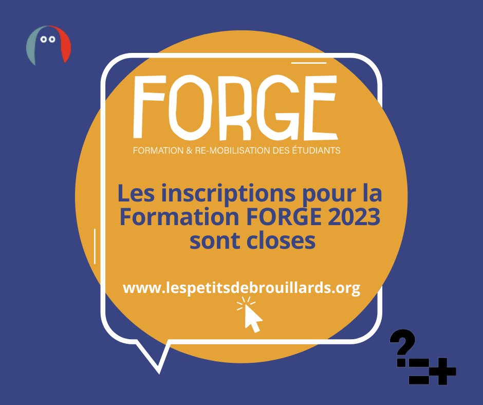 ForgeFormation's tweet image. Les inscriptions pour la  formation FORGE 2023 sont closes 🙌

Si vous n'avez pas pu vous y inscrire cette année nous travaillons à en remettre en place bientôt💯

N'hésitez pas à continuer de nous suivre sur les réseaux et à rejoindre l'association des Petits Débrouillards😊