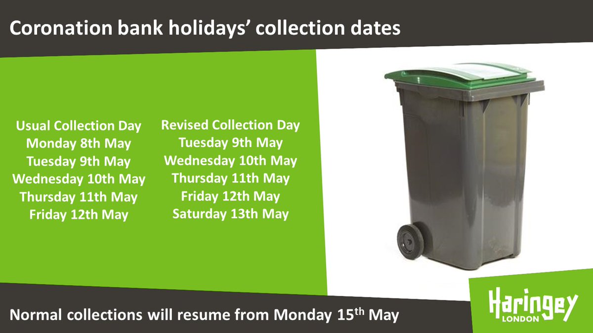 Haringey on Twitter "Due to the bank holiday👑, your waste collection
