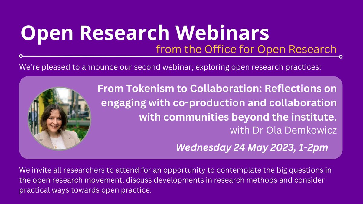 🗣️Have you booked your place at this month's Open Research Webinar yet?                 

📅Join us on Wednesday 24 May 2023, 1-2pm BST, we will be discussing open collaboration with @ola_demk.

📒Register here: eventbrite.com/e/open-researc….