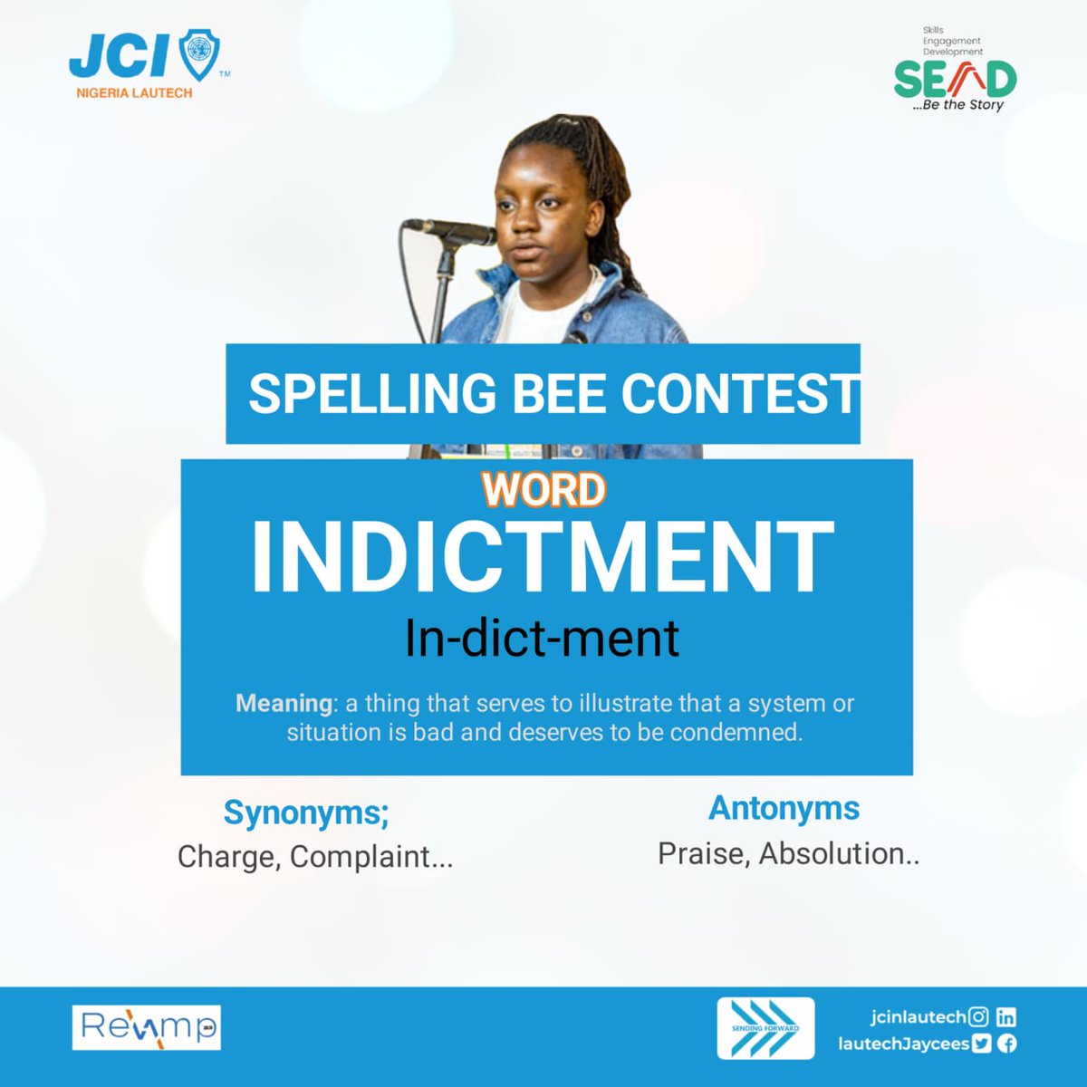 jcilautech's tweet photo. SPELLING BEE WORD OF THE DAY
Word: INDICTMENT
meaning: a thing that serves to illustrate that a system or situation is bad and deserves to be condemned.
Synonyms: Charge, Complaint
Antonyms: Praise, Absolution
Educate A Child, 2023
#SpellingBee
#EducateAChild
#SendingForward https://t.co/Z4CVBlMRWu
