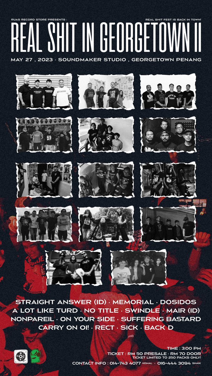 REAL SHIT IN GEORGETOWN 2
MAY 27, 2023 | SATURDAY | 3PM

TICKET : wa.me/60164443094