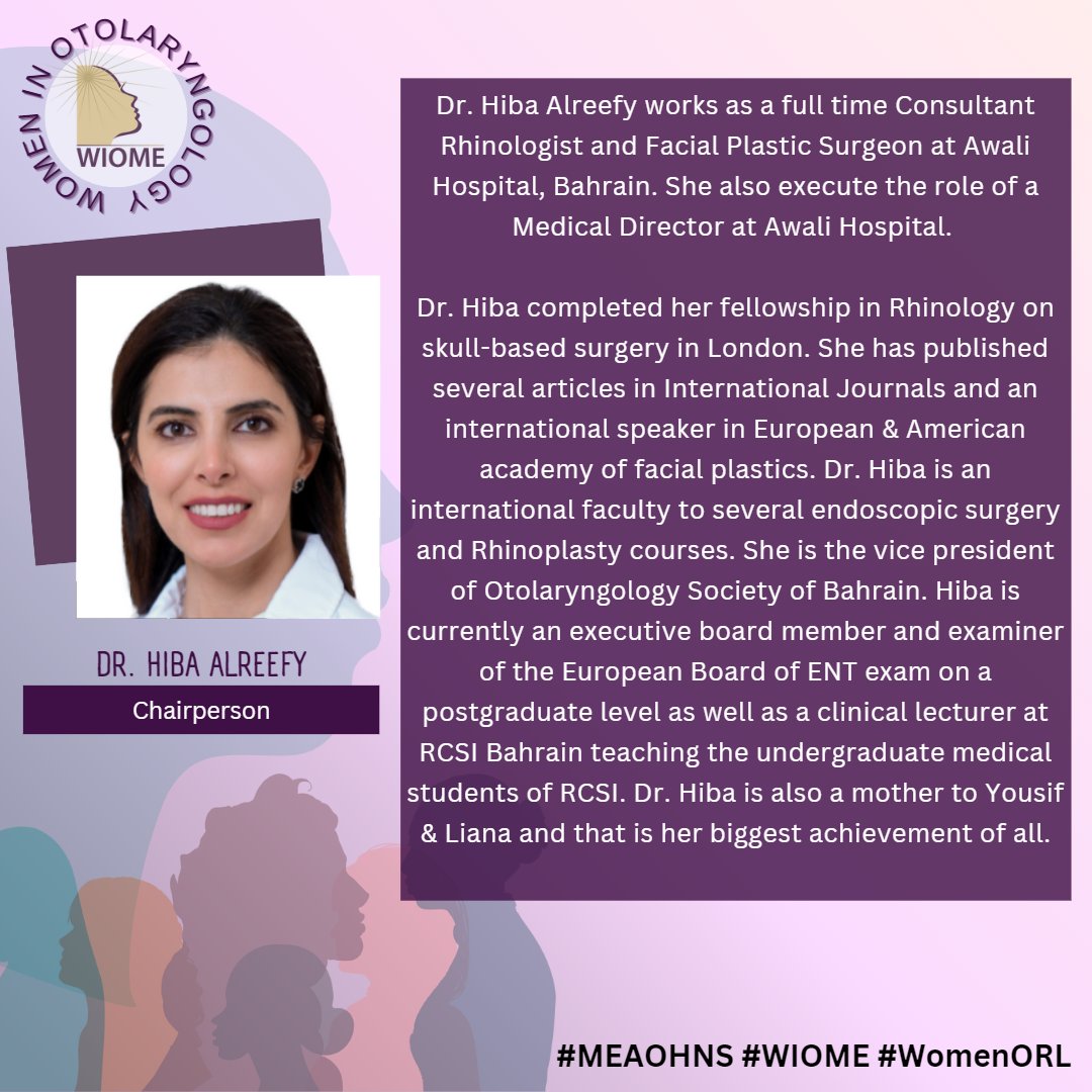 WIOME_ORL's tweet image. We are thrilled to introduce Dr. Hiba Alreefy, the Chairman of #WIOME, an organization formed by Otolaryngology women in the Middle East who are passionate about advancing their careers. Dr. Hiba is a Consultant Rhinologist &amp;amp; Facial Plastic Surgeon at Awali Hospital, Bahrain