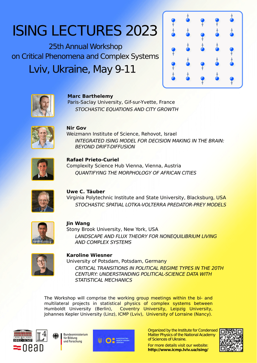 From today until Thursday, the Ising Lectures will take place! 

We will have talks by:
👉Karoline Wiesner
👉Marc Barthélemy
👉Uwe Tauber
👉Nir Gov
👉Jin Wang
👉me 

Join us here: icmp.lviv.ua/ising/index.ht…
🇺🇦