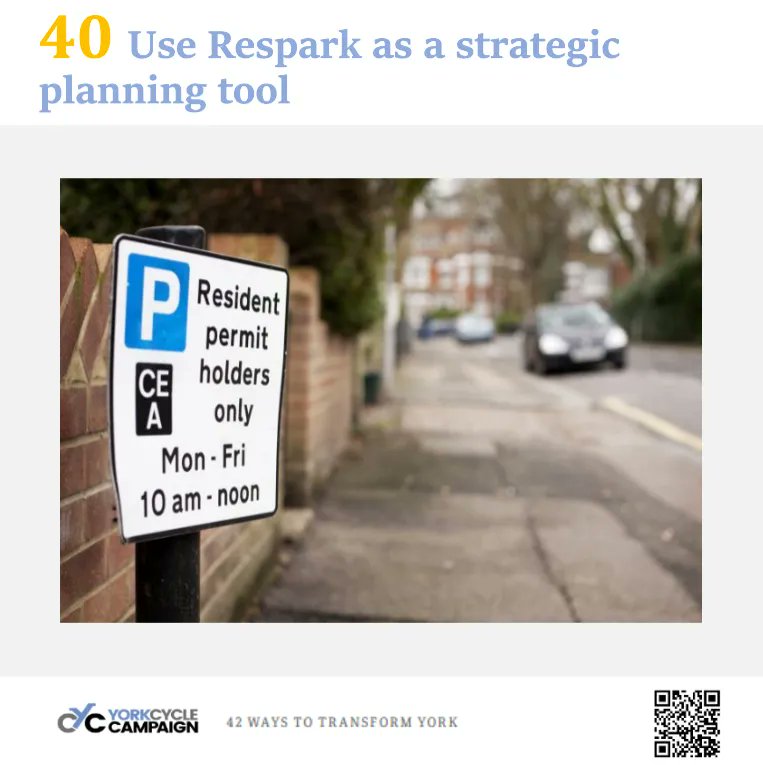 YorkCycle's tweet photo. Respark can be used strategically to limit and then reduce the number of cars parked on-street over time, as part of the Local Plan shaping transport development and communities for a happier, healthier city. #42ways #ActiveTravel https://t.co/sX36FZrHLQ https://t.co/8PmZJeJvtB