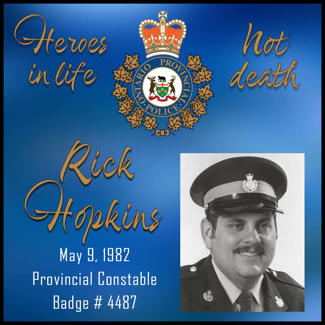 On May 9, 1982, #OPP Constable Rick Hopkins was killed in the line of duty. His life and sacrifice will always be remembered. #HeroesInLife.