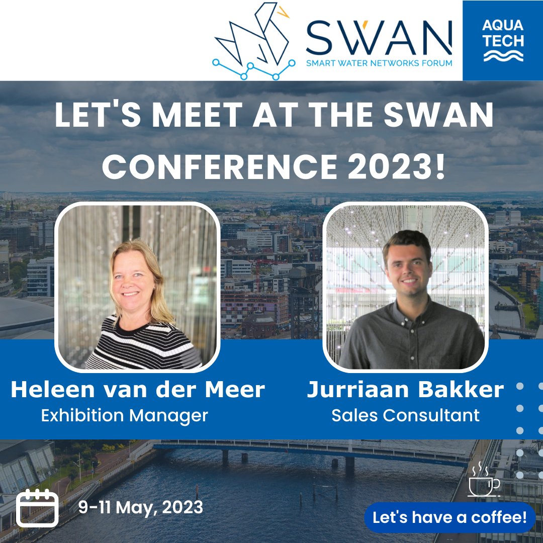Aquatech's tweet photo. Ready to connect at #SWAN2023 in Glasgow! Let's grab a coffee and discuss how we can make water work ☕️👋 https://t.co/KSuiWNcg33