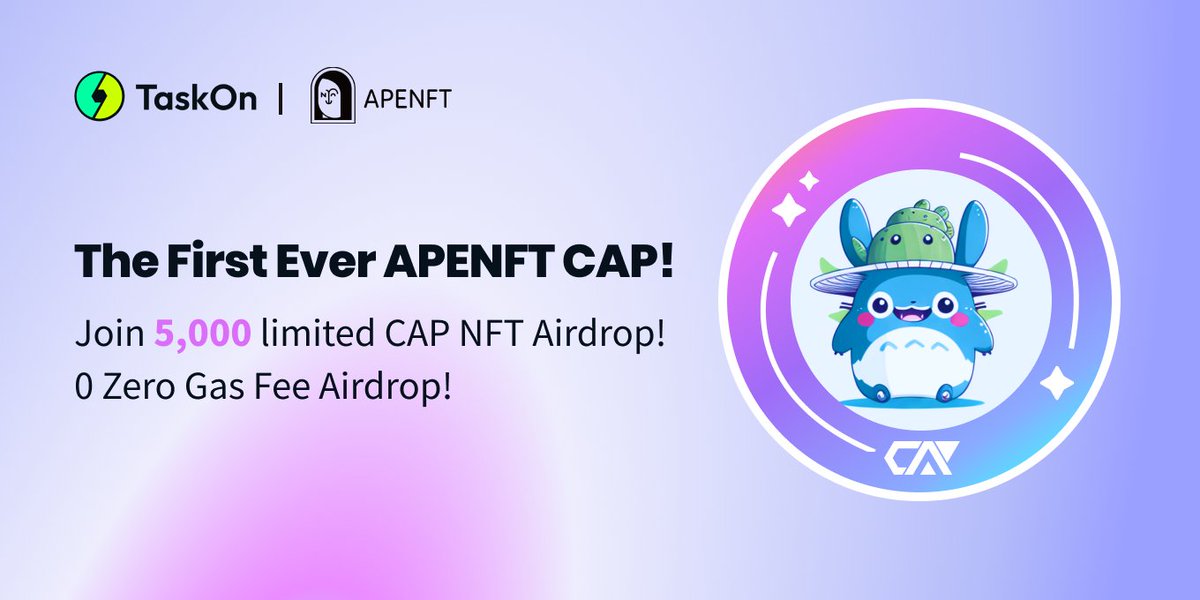 🎊 Let's start <a href="/apenftorg/">apenft</a> × <a href="/taskonxyz/">TaskOn | Ultimate Web3 Community Growth Platform</a> special #Giveaway NOW!

🎁 Only 5,000 #CAPs can be claimed #FCFS w/ 0 Gas fee
⏰ May 9th, 09:00 - May 18th, 09:00 (UTC)

Join Now 👇
taskon.xyz/campaign/detai…