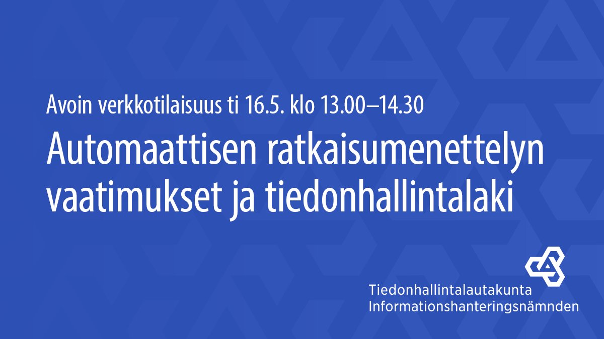VMuutiset's tweet photo. Tiedonhallintalautakunta järjestää kaikille avoimen webinaarin aiheesta automaattisen ratkaisumenettelyn vaatimukset ja tiedonhallintalaki. Ei ennakkoilmoittautumista. 

📆 16.5. klo 13-14.30

Lisätietoa ja osallistumislinkki: https://t.co/OjIrpXNagX

#Tiedonhallinta https://t.co/6gKpCSFdIS