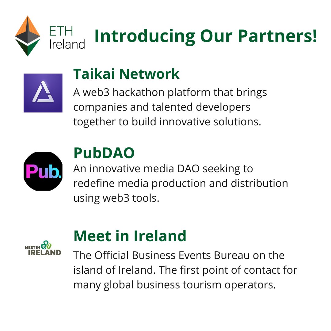 Meet our partners!🤝

We're working with @taikainetwork, @pub_DAO and @MeetInIreland to bring the first #Ethereum event to Ireland👏

Don't miss out!❌