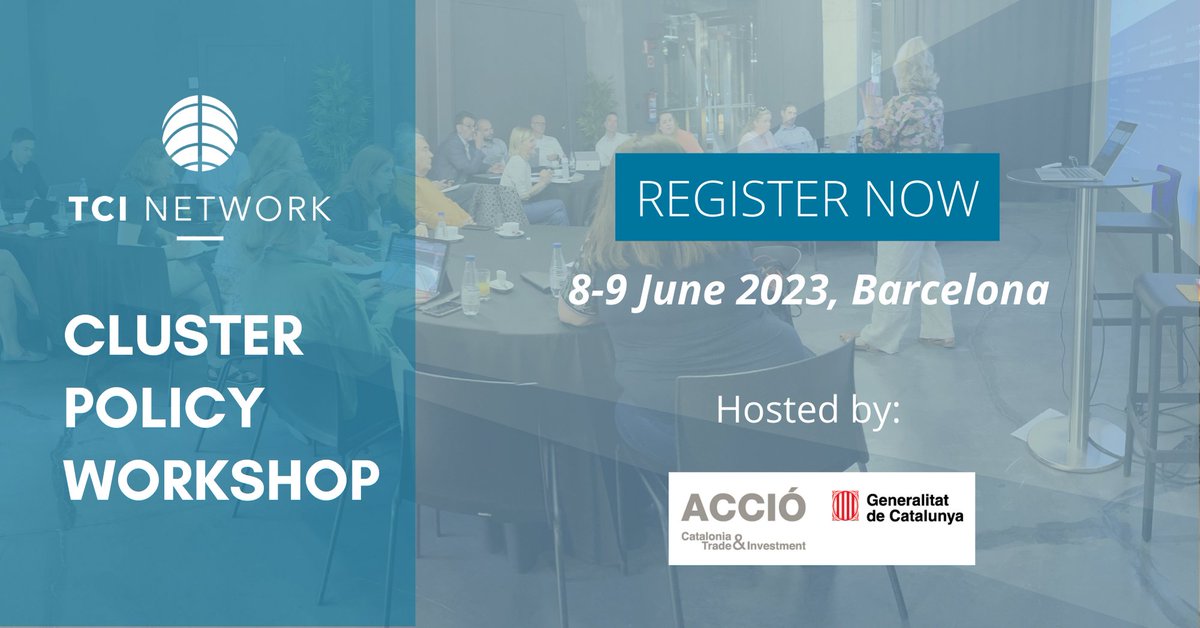 tcinetwork's tweet photo. 🔊TCI Cluster Policy Workshop
📅 8-9 June
📍 Barcelona

✔️ Join experienced practitioners
✔️ Co-create with TCI peers the next #policy frameworks
✔️ Learn about the strong Catalan cluster trajectory
✔️ Share insights for the new TCI Policy Roadmap 2.0.

https://t.co/Oqxcy5OLND https://t.co/IHFSfrOpJH