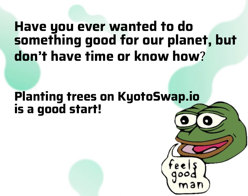 kyotoswap.io/impact

#ReFi #PlantTrees #KyotoSwap #KyotoProtocol $KSWAP $KYOTO #Web3 $PEPE