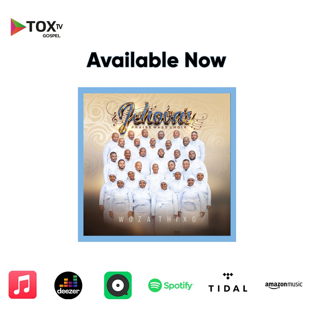 #ToxGospelUpdates: Available to stream and download now is the latest release by Jehova’s Praise Mass Choir with 'Woza Thixo' #ShareTheGospel #GospelMusic #Musicchannel #YouTubeChannel #YouTubeZA