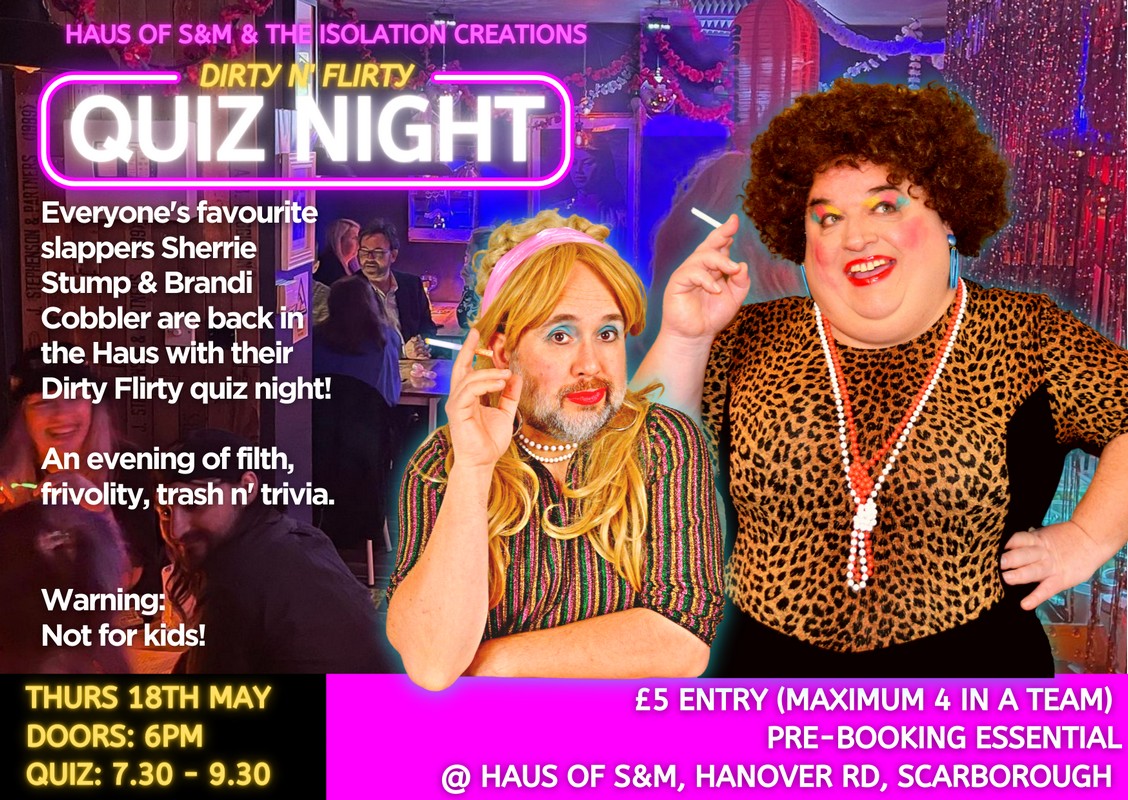 CreateIsolate's tweet photo. Join us for a pub quiz with a difference! Laughs &amp; live entertainment in #Scarborough's hidden gem! Thurs May 18th at The Haus of S&amp;M. Email theisolationcreations@gmail.com to let us know if you would like to book. £5 tickets. Booking Essential.
#Scarborough #PubQuiz #DragComedy https://t.co/KMo7p8GsEW