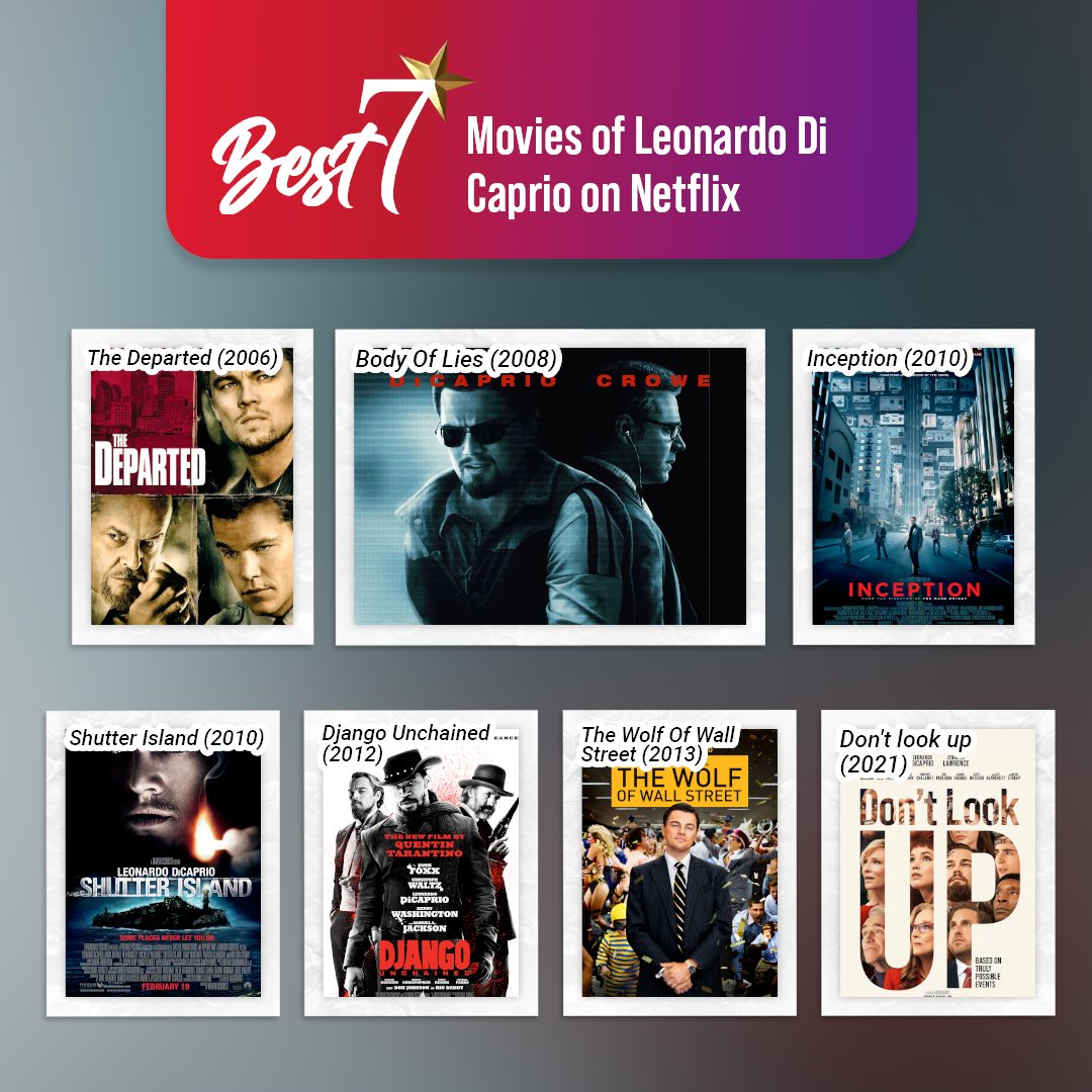 best7things's tweet photo. Leonardo DiCaprio is one of the biggest and most recognized faces in Hollywood. There's plenty of DiCaprio content available to stream on #Netflix right now. Check out the best 7 movies. https://t.co/4UYgqSSDKr