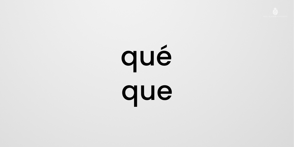 RAEinforma's tweet photo. Se escribe «qué» como interrogativo o exclamativo:

¿Qué hora es?
¡Qué bonito!
No sé qué hace.

Se escribe «que» como conjunción y relativo:

Dijo que ya estaba.
¿Sabe que van?
¿Que no sabes quién?
¡Que te vaya bien!
¿Usas el libro que te di?
Cree que lo sabe, lo que es un error. https://t.co/OUMyAJoUk7