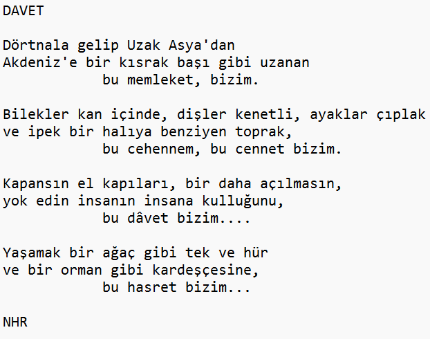 DAVET #davet
-Nazım Hikmet RAN