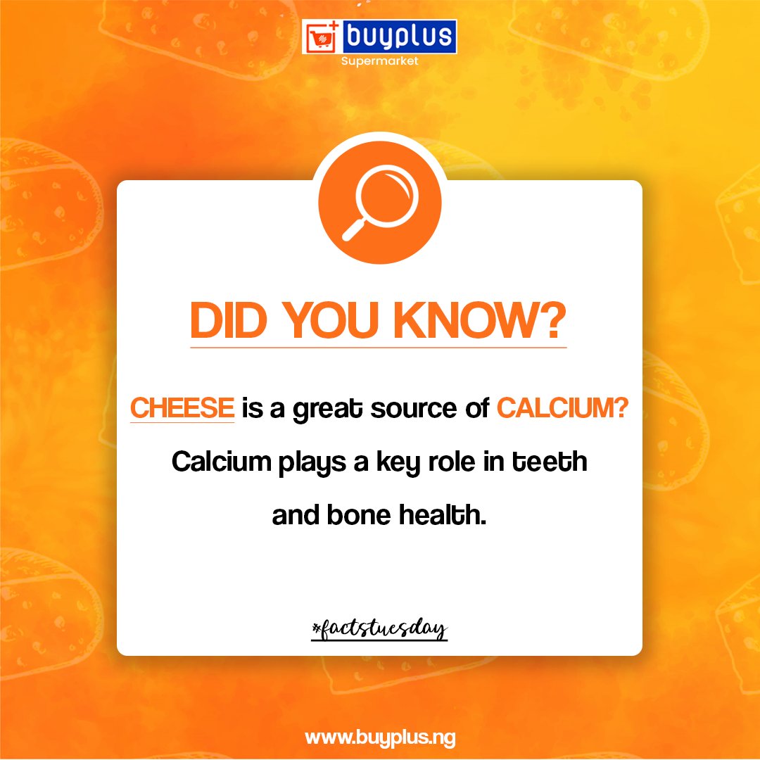 buyplusng's tweet photo. It's #factstuesday ! Did you know that cheese is a great source of the essential mineral, Calcium? Calcium plays a key role in teeth and bone health.
You can purchase cheese at Buyplus Supermarket, have a healthy day!
#TuesdayTips #TuesdayThoughts #buyplusng #plusineverybuy https://t.co/zndI4zQjtl