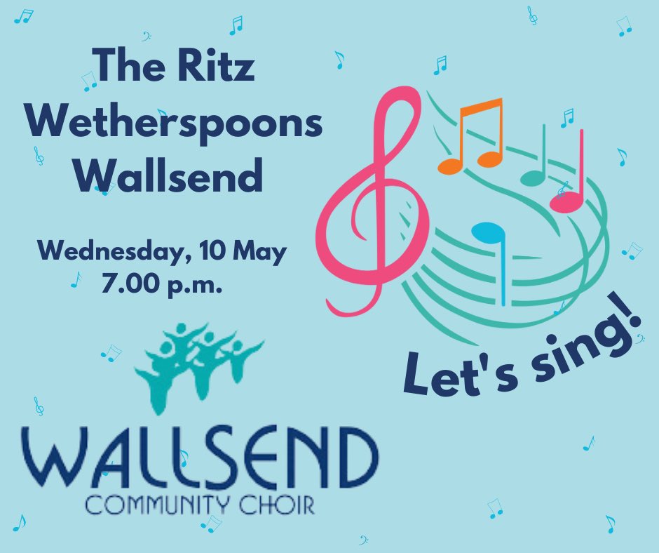 WallsendChoir's tweet photo. We will be singing at The Ritz #Wetherspoons on #Wallsend High Street this Wednesday at around 7pm. From Queen to Elvis, Pop to Rock, we’ve got something for everyone! https://t.co/csbuSfzGBd