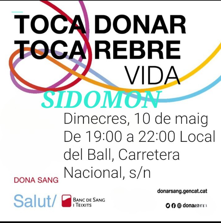 #Sidamon
#donaciodesang 
Dimecres, 10 de maig de 2023
De 19:00 a 22:00
Local del Ball, Carretera Nacional, s/n