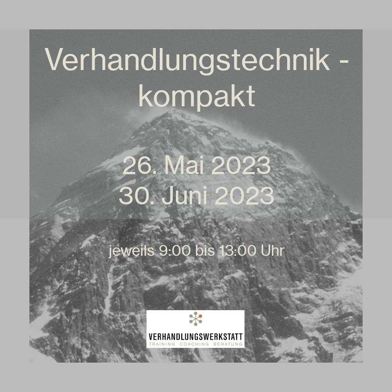 V_Werkstatt's tweet photo. Wer gerne einen kompakten Einblick in #Verhandlungsführung erhalten oder auffrischen möchte, ist bei diesem Online-Training richtig: https://t.co/zmEYTizDMR #EVERESTMethode #Vorbereitungistalles #OnlineWerkstatt https://t.co/YjIq7n98bZ