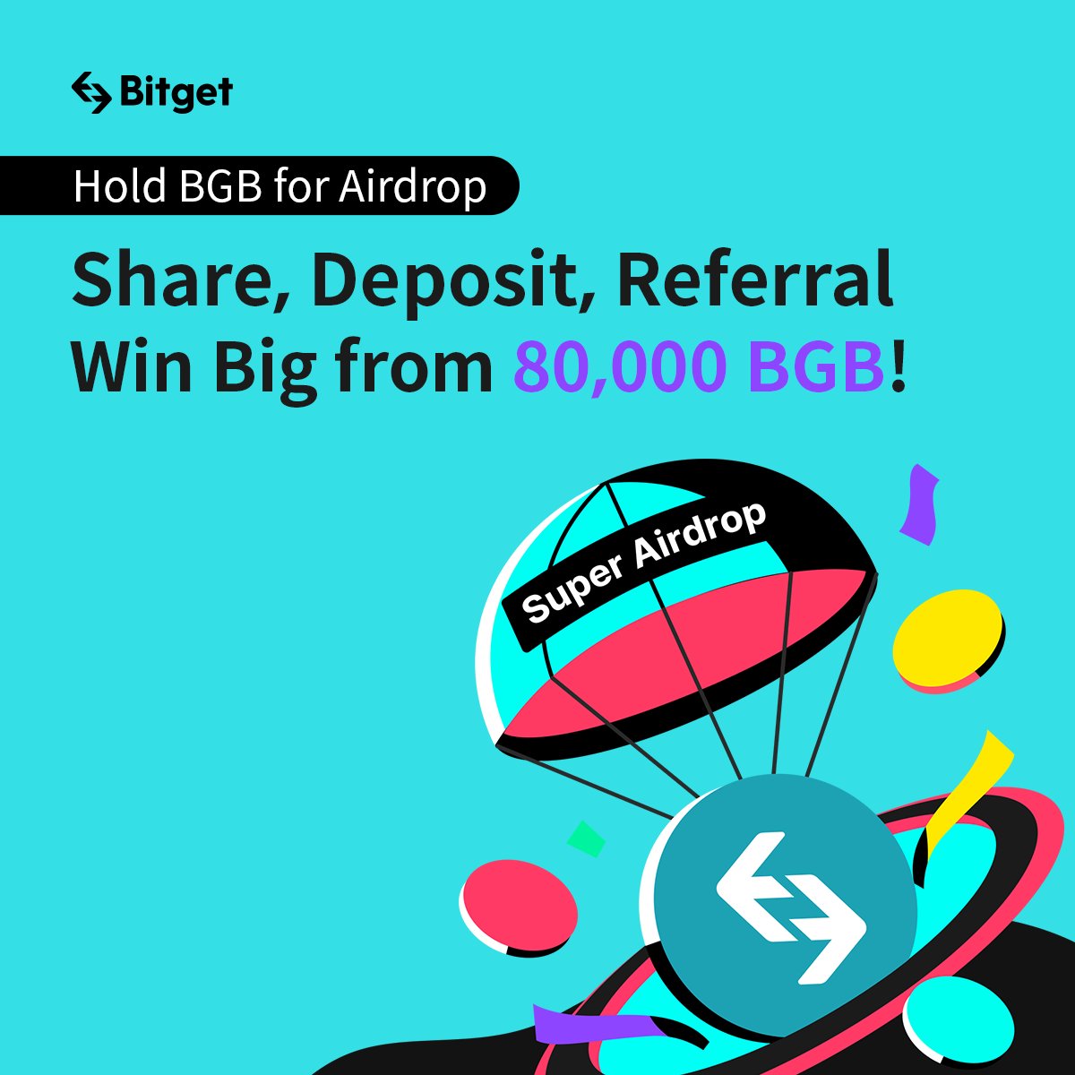 bitget's tweet photo. 💸 #Bitget Super Airdrop is here! 

Hold $BGB and earn airdrops of newly-listed tokens! 

To celebrate, we're launching an extra campaign with an additional prize pool of 80,000 #BGB! 

✅ Share, deposit, &amp; refer friends to win BIG!

Join now: https://t.co/3ylBDAuHcA https://t.co/SIDAgRaXJ3