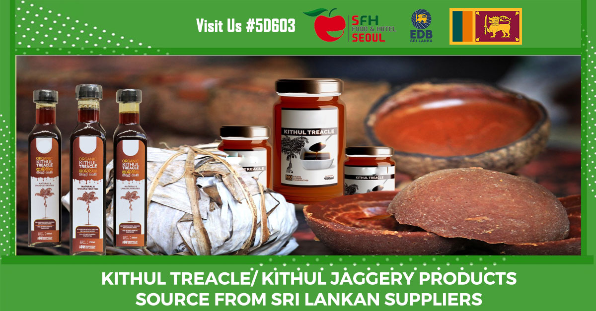EDB_SriLanka's tweet photo. Sri Lanka’s beloved #natural #sweetener, Kithul jaggery, is made from the sap harvested from the Fishtail Palm or the #Jaggery Palm that grow in abundance all over the island. Join with #SriLankan #Kithul #Exporters at Seoul Food & Hotel Show 2023 👉 https://t.co/CepYQZ1DZ0 https://t.co/1K5Zik4aTb