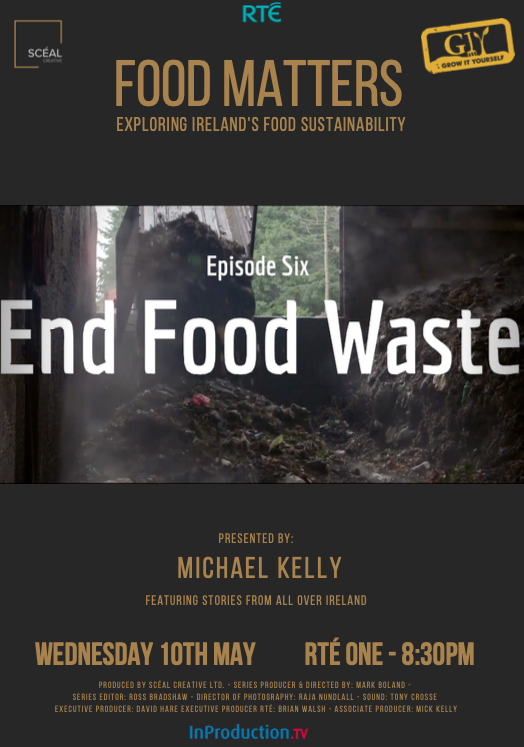 It's the final ep of #FoodMattersTV tomorrow.  We started the series where food begins - in soil.  And we're finishing with where too much food ends - as  waste.  Tune in at 8.30pm on @rte 1 and @RTEplayer @EPAIreland @Rethink_Ireland @Stop_Food_Waste @giyireland @ScealCreative