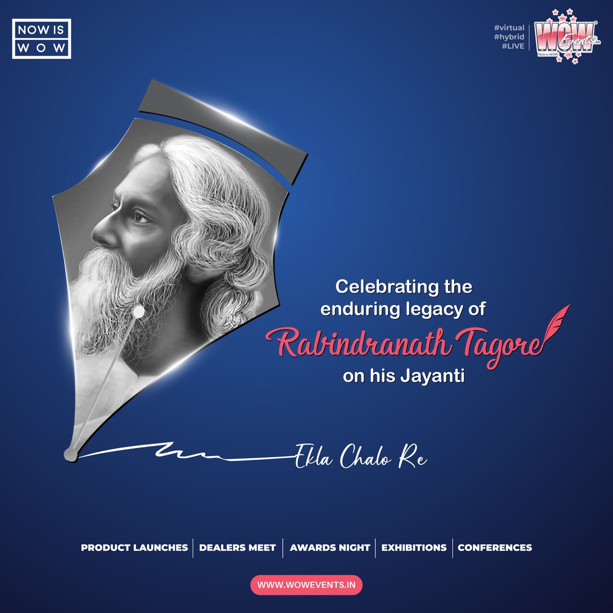 Words that inspire, thoughts that touch the soul. Celebrating the legacy of Rabindranath Tagore!

#WOWEvents #NOWISWOW #eventprofs #Rabindranathtagore #Tagore #Nobleprize #peace #literature #poetry #ParticipativeEvents #EventInspiration #EventIndustry