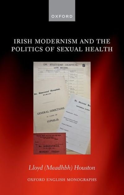 OXFORD IRISH SEMINAR (@oxfordirishsem) on Twitter photo On May 10th at 5 p.m. in the Old Library <a href="/HertfordCollege/">Hertford College, Oxford</a> we will be celebrating the launch of a new monograph by Dr Lloyd (Meadhbh) Houston: Irish Modernism and the Politics of Sexual Health. On May 10th at 5 p.m. in the Old Library <a href="/HertfordCollege/">Hertford College, Oxford</a> we will be celebrating the launch of a new monograph by Dr Lloyd (Meadhbh) Houston: Irish Modernism and the Politics of Sexual Health.