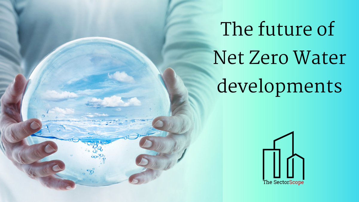 CharlesAKKeel's tweet photo. The UK government is proposing the development of guidance on 'water positive' or 'net zero water.' This means incorporating measures to enhance water efficiency, which could earn credit points. See https://t.co/Vrsl3Yg5il’s latest feature. https://t.co/uXky0L8wsm. #NetZeroWater https://t.co/rtCnrKYSMO