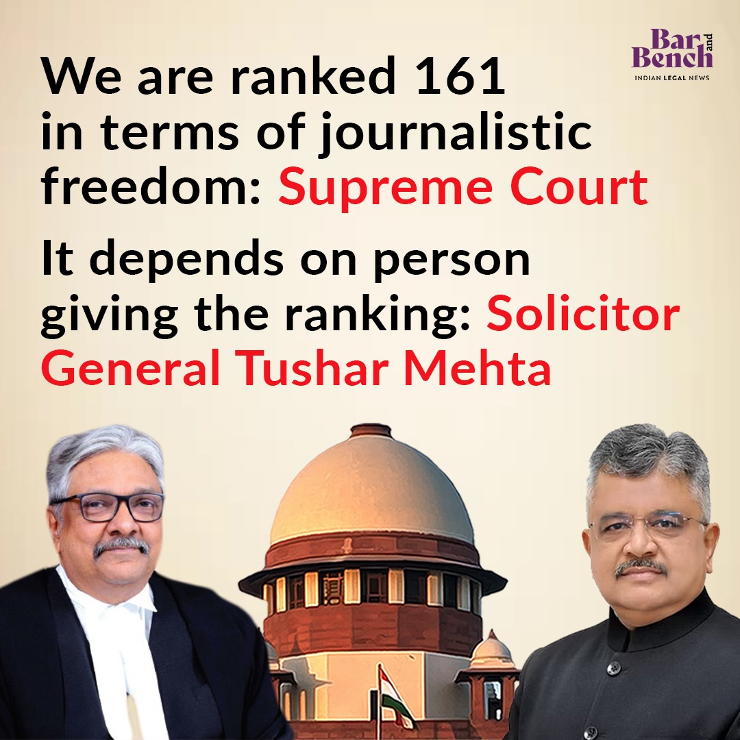 barandbench's tweet photo. Supreme Court says India ranked 161 in terms of journalistic freedom; SG Tushar Mehta says it depends on who gives the ranking

#SupremeCourt #PressFreedom 

Read more here: https://t.co/AH38hRBsq3 https://t.co/8vi0DASBow